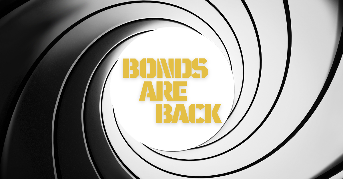 Bonds Are Back
